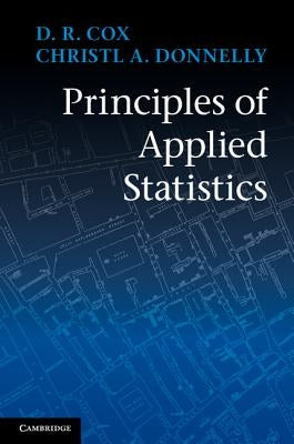 Principles of Applied Statistics by Cox, D. R.