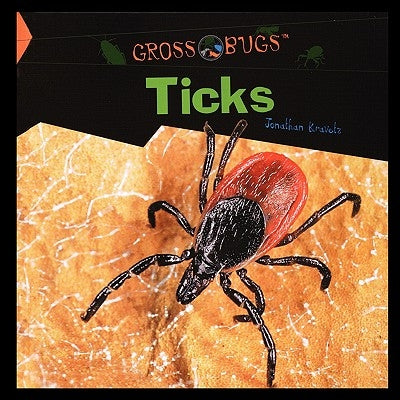 Ticks by Kravetz, Jonathan