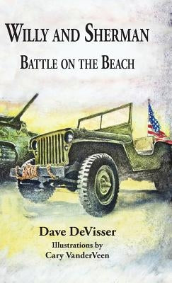 Willy and Sherman: Battle on the Beach by Devisser, Dave