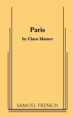 Paris by Mamet, Clara