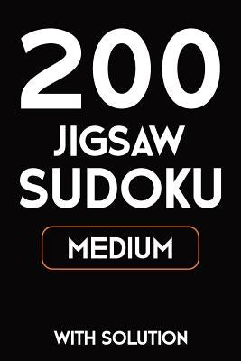 200 Jigsaw Sudoku Medium With Solution: 9x9, Puzzle Book, 2 puzzles per page by Sudoku Puzzle, Tewebook