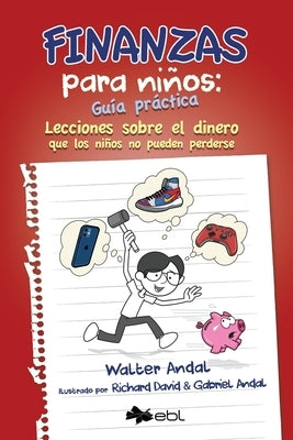 Finanzas para niños: Guía práctica by Andal, Walter