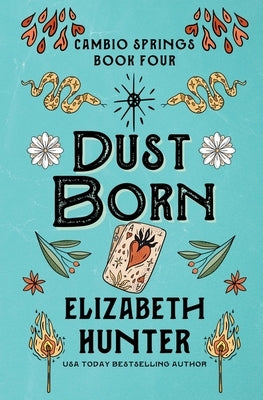 Dust Born by Hunter, Elizabeth