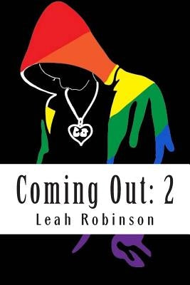 Coming Out: 2 by Robinson, Leah