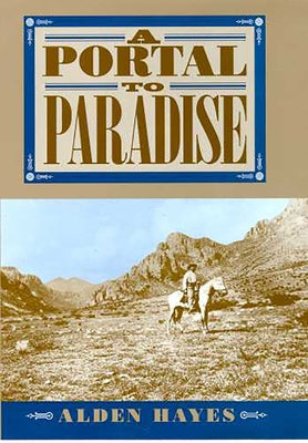 A Portal to Paradise by Hayes, Alden C.