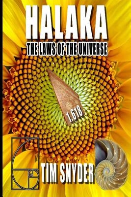 Halaka: The Laws Of The Universe by Snyder, Tim