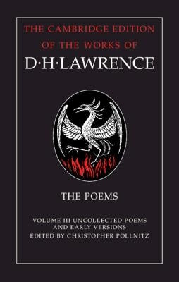The Poems by Lawrence, D. H.
