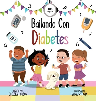 Bailando Con Diabetes by Hobson, Chelsea