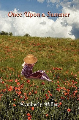 Once Upon a Summer by Miller, Kymberly
