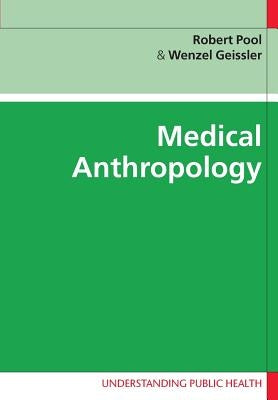 Medical Anthropology by Pool, Robert