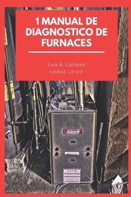 1 Manual de Diagnóstico de Furnace by Luchessi, Luis Alberto