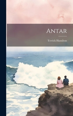 Antar by Hamilton, Terrick