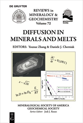 Diffusion in Minerals and Melts by Zahng, Youxue