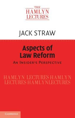 Aspects of Law Reform by Straw, Jack