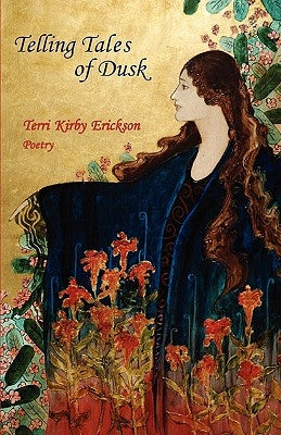 Telling Tales of Dusk by Erickson, Terri Kirby