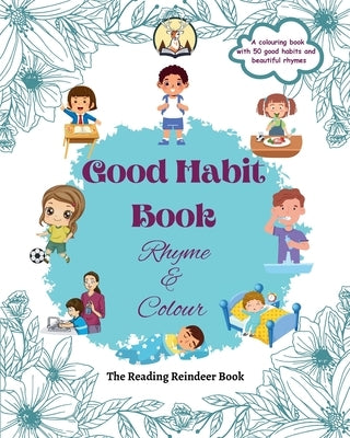 Good Habit Book: Rhyme & Colour by Shukla, Niti