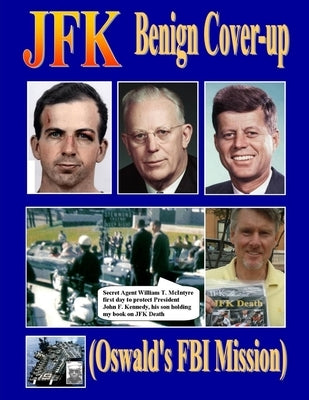 JFK Benign Cover-up by Gipson, Therlee