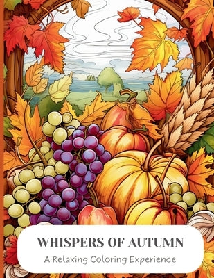 Whispers of Autumn: A Relaxing Coloring Experience by Escapes, Enchanting