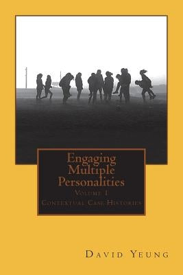 Engaging Multiple Personalities by Yeung, David