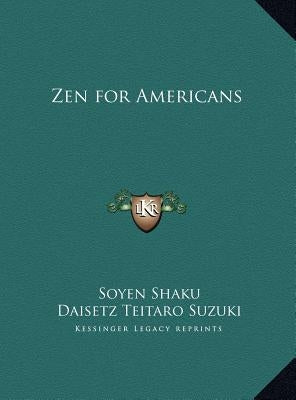 Zen for Americans by Shaku, Soyen