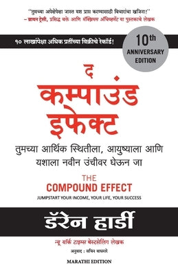 The Compound Effect by Hardy, Darren