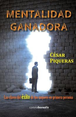 Mentalidad ganadora by Piqueras, Cesar
