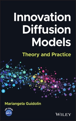 Innovation Diffusion Models: Theory and Practice by Guidolin, Mariangela