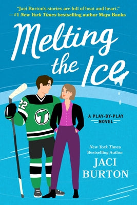 Melting the Ice by Burton, Jaci