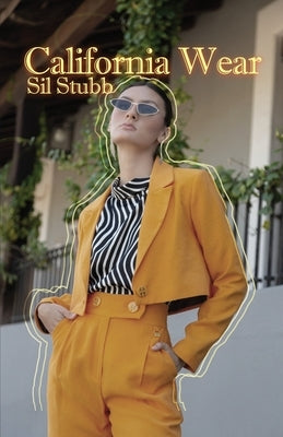 California Wear by Stubb, Sil