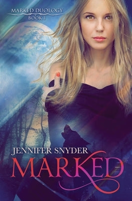 Marked by Snyder, Jennifer