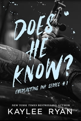 Does He Know? - Special Edition by Ryan, Kaylee