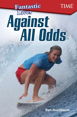 Fantastic Kids: Against All Odds by Nussbaum, Ben