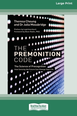 The Premonition Code (Large Print 16 Pt Edition) by Cheung, Theresa