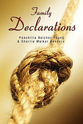 Family Declarations by Belcher, Ponchitta