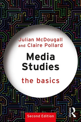 Media Studies: The Basics by Pollard, Claire