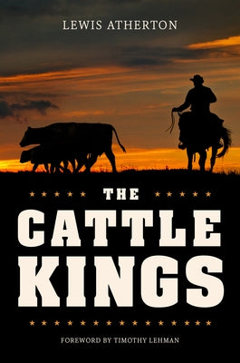 Cattle Kings by Atherton, Lewis