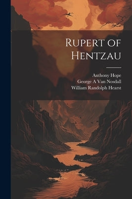 Rupert of Hentzau by Hope, Anthony