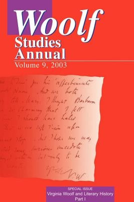 Woolf Studies Annual Volume 9 by Hussey, Mark