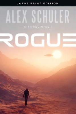 Rogue by Schuler, Alex