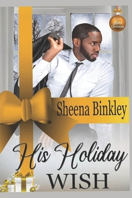 His Holiday Wish by Michele, Artessa
