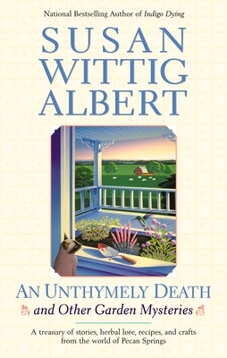AN Unthymely Death by Albert, Susan Wittig