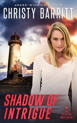 Shadow of Intrigue by Barritt, Christy