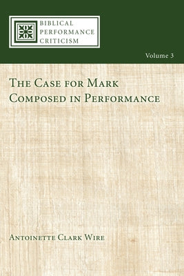 The Case for Mark Composed in Performance by Wire, Antoinette