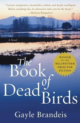 The Book of Dead Birds by Brandeis, Gayle