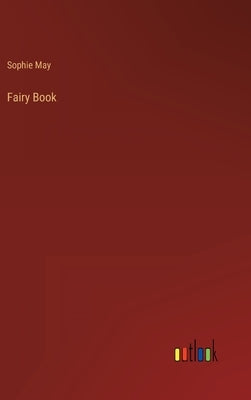 Fairy Book by May, Sophie