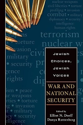 War and National Security by Dorff, Elliot N.