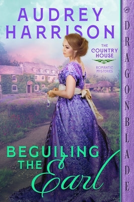 Beguiling the Earl by Harrison, Audrey