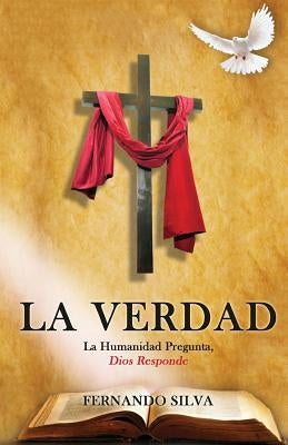 La Verdad by Silva, Fernando
