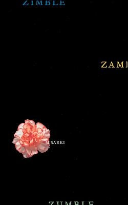 Zimble Zamble Zumble by Sarki, M.