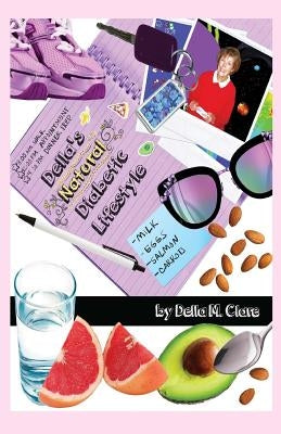Della's Natural Diabetic Lifestyle by Clare, Della M.